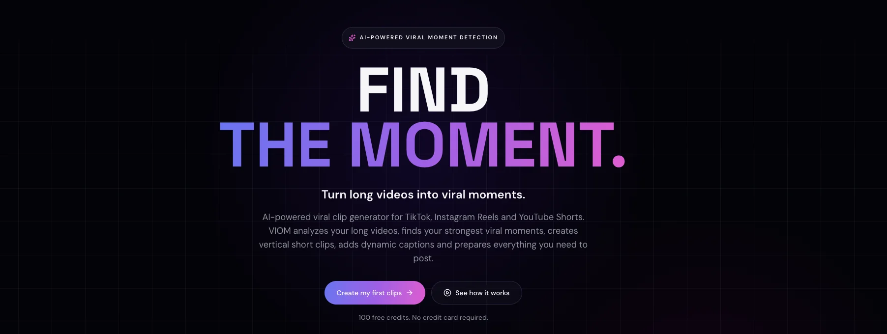 VIOM landing page: Find the moment